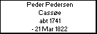 Peder Pedersen Cass�e