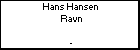 Hans Hansen  Ravn