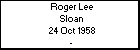 Roger Lee Sloan