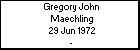 Gregory John Maechling