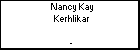 Nancy Kay Kerhlikar