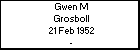 Gwen M Grosboll