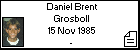 Daniel Brent Grosboll