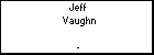 Jeff  Vaughn