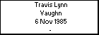 Travis Lynn Vaughn