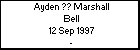 Ayden ?? Marshall Bell