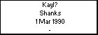 Kayl? Shanks
