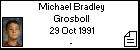Michael Bradley Grosboll