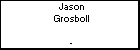 Jason Grosboll